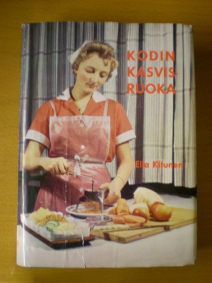 Ella Kitunen: Kodin kasvisruoka