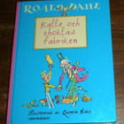 Roald Dahl / Kalle och chokladfabriken - pikkukuva 1