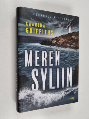 Kaarina Griffiths : Meren syliin