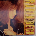 ROBIN BECK  ::  IN MY HEART TO STAY  ::  CD,  SINGLE    1992 - pikkukuva 1