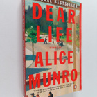 Alice Munro : Dear Life - pikkukuva 1