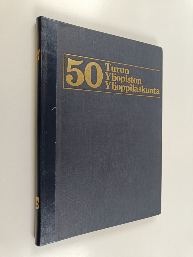 Seppo Okko ym. : Turun yliopiston ylioppilaskunta 1922-19...