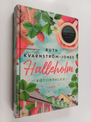 Ruth Kvarnström-Jones : Halleholm - Kotiinpaluu