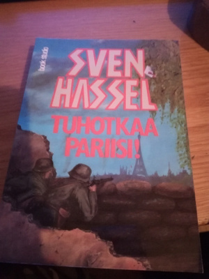 Sven hassel tuhotkaa pariisi!