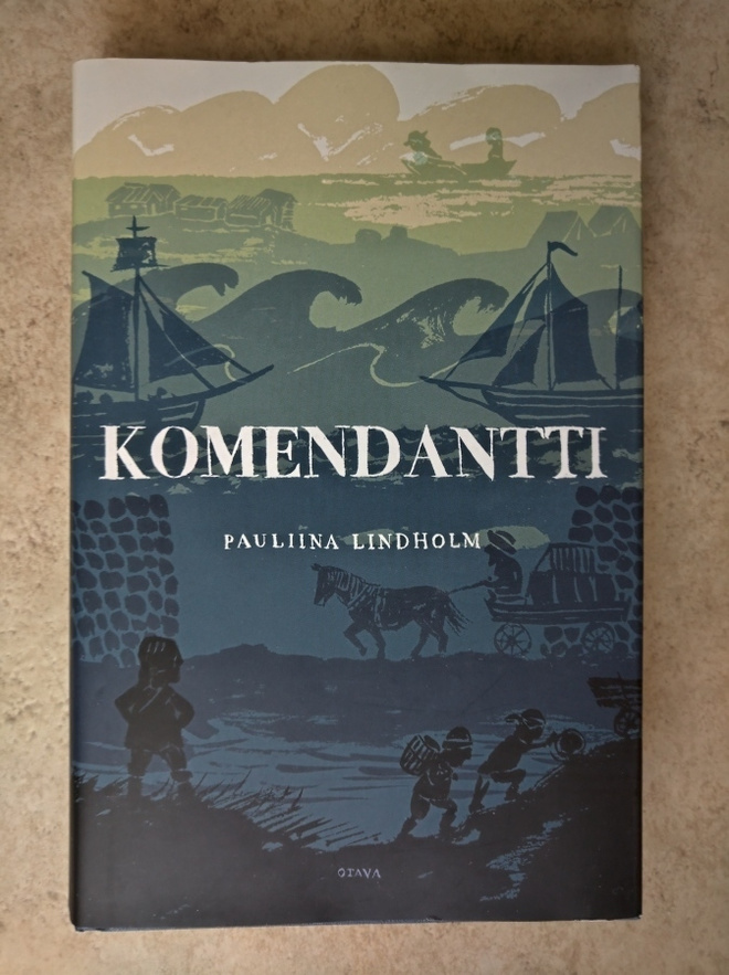 Pauliina Lindholm: Komendantti, sid.