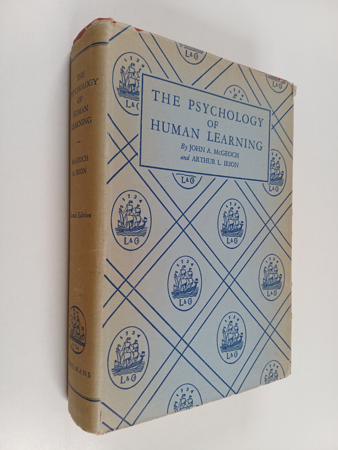 John A. McGeoch : The psychology of human learning