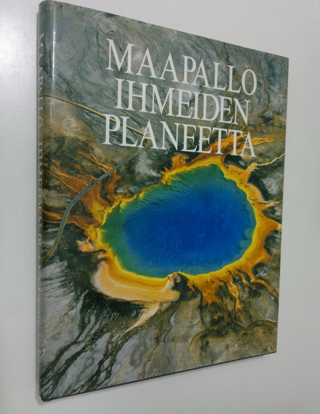 Stephen C. ym. (asiantuntijat) Porter : Maapallo - ihmeid...