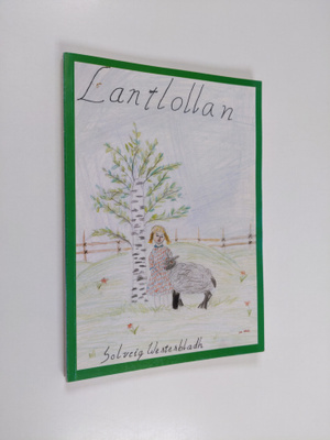 Solveig Westerbladh : Lantlollan
