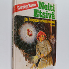 Carolyn Keene : Neiti Etsivä ja hopeaverkon vanki - pikkukuva 1