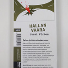 Jussi Förbom : Hallan vaara : merkintöjä maahanmuuton puh... - pikkukuva 2