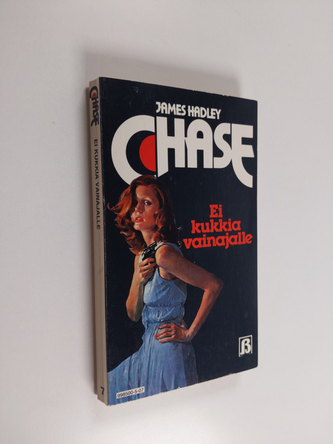 James Hadley Chase : Ei kukkia vainajalle