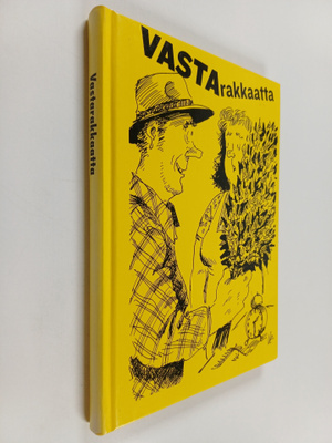Veikko Lötjönen : Vastarakkaatta : valittuja juttuja Savo...