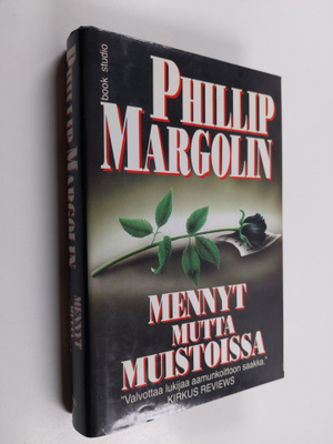 Phillip Margolin : Mennyt mutta muistoissa