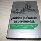 Hannu Särkiö Jänkien jääkäreitä ja poromiehiä -sid - pikkukuva 1