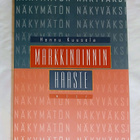 Hannu Kuusela "Markkinoinnin haaste : Näkymätön näkyväksi" - pikkukuva 1