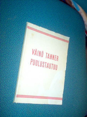 Väinö Tanner puolustautuu (1.p.1946) Sis.postikulut