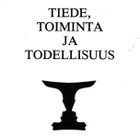 Raimo Tuomela: Tiede, toiminta ja todellisuus - pikkukuva 1