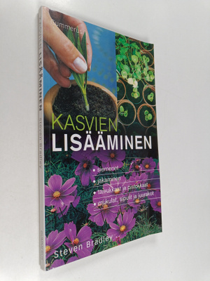 Steven Bradley : Kasvien lisääminen