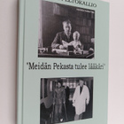 Pekka Peltokallio : Meidän Pekasta tulee lääkäri - pikkukuva 1