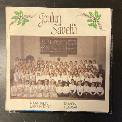 Naantalin Lapsikuoro & Taimon Tenavat - Joulun säveliä 7''