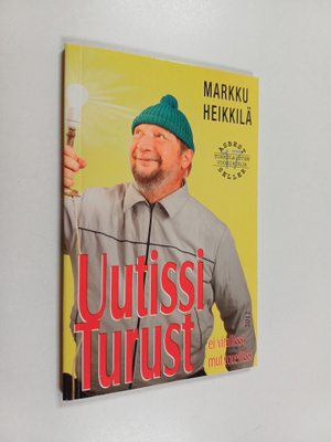 Markku Heikkilä : Uutissi Turust 17