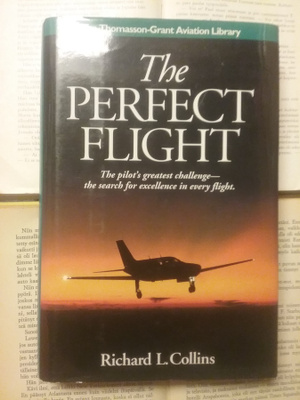 Richard Collins - The Perfect Flight (hardcover)