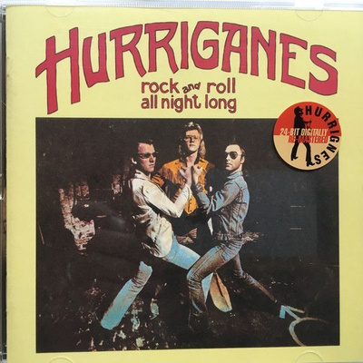 HURRIGANES Rock And Roll All Night Long CD