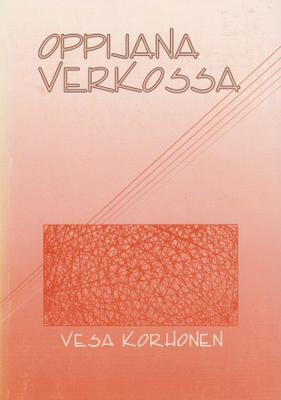 Vesa Korhonen: Oppijana verkossa