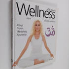 Annette Lefterow : Voi hyvin : wellness-opas - pikkukuva 1