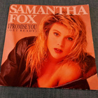 SAMANTHA FOX I promise you/Suzie, don't leave me with your - pikkukuva 1
