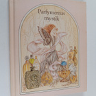 Rita Schnitzer : Parfymernas mystik - pikkukuva 1