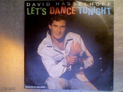 DAVID HASSELHOFF :: LET'S DANCE TONIGHT :: VINYYLI 7"   1991