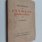 Arvi Järventaus : Erämaan matkaajille : saarnoja - pikkukuva 1
