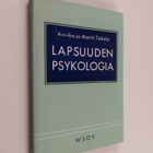 Annika Takala : Lapsuuden psykologia - pikkukuva 1