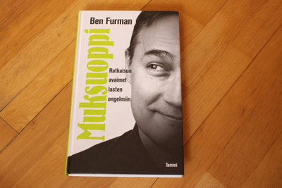 Ben Furman Muksuoppi ratkaisun avaimet lasten ongelmiin #10