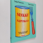 Seija Pukonen : Sinkkusapuskaa : uskoille, siskoille, les... - pikkukuva 1