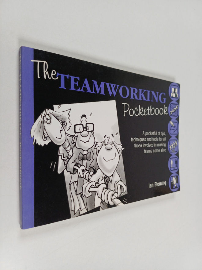 Ian Fleming : The Teamworking Pocketbook