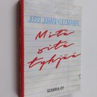 Jussi Juhani Kuosmanen : Mitä sitä tyhjää - pikkukuva 1