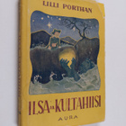 Lilli Porthan : Ilsa ja Kultahiisi - pikkukuva 1