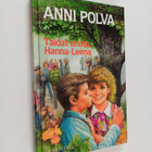 Anni Polva : Taidat uhota, Hanna-Leena - pikkukuva 1