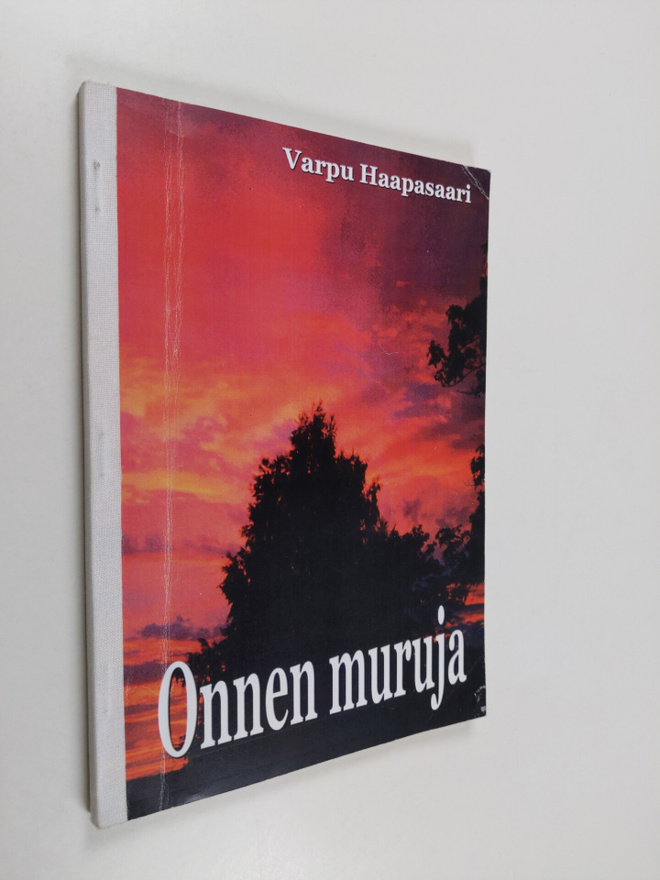 Varpu Haapasaari : Onnen muruja (signeerattu)