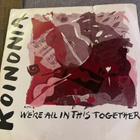 KOINONIA: We’re All In This.. * Alegria *UK 1983 - pikkukuva 1