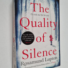 Rosamund Lupton : The quality of silence - pikkukuva 1