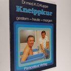 Karl-Otto Kuppe : Kneippkur , gestern, heute, morgen - pikkukuva 1