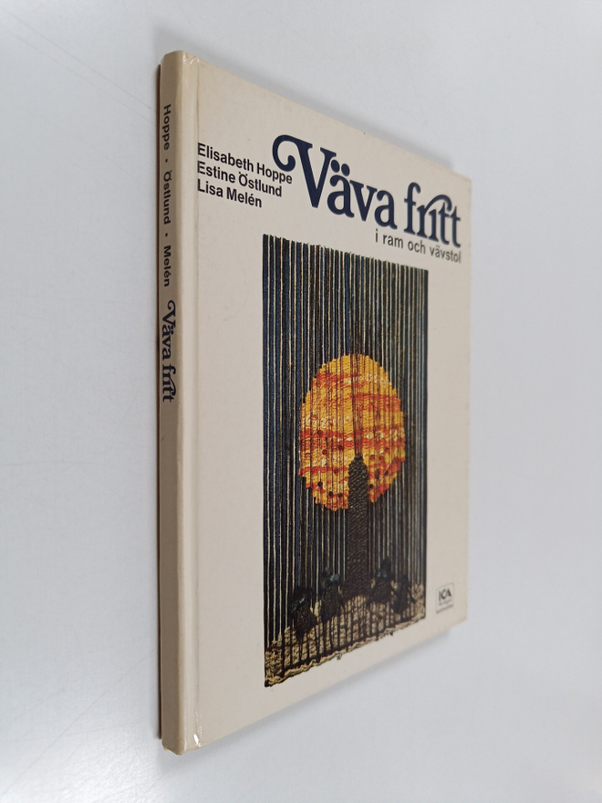 Elisabeth Hoppe : Väva fritt i ram och vävstol