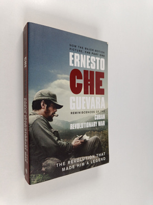 Ernesto Guevara ym. : Reminiscences of the Cuban Revoluti...