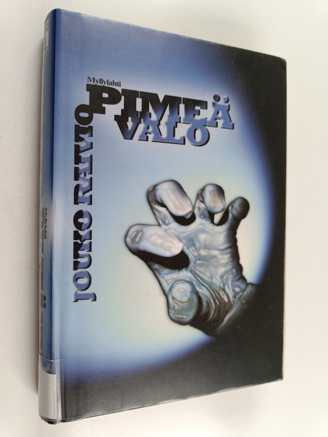 Jouko Raivio : Pimeä valo : jännitysromaani