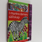 Alexander McCall Smith : I muntra damers sällskap - pikkukuva 1