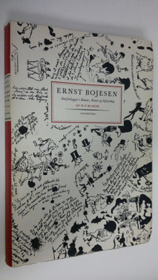 H. P. Rohde : Ernst Bojesen : Storforlaegger i humor, kun...