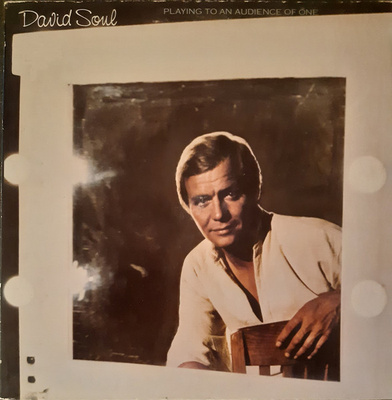 David Soul - Playing To An Audience Of One LP